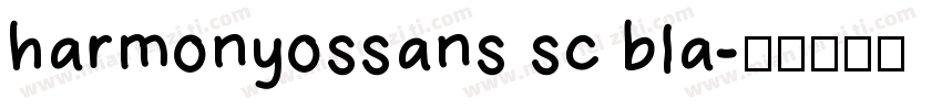 harmonyossans sc bla字体转换